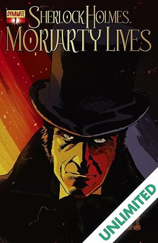 Sherlock Holmes: Moriarty Lives #1 (of 5): Digital Exclusive Edition